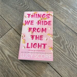 Things We Hid From The Light, By: Lucy Score